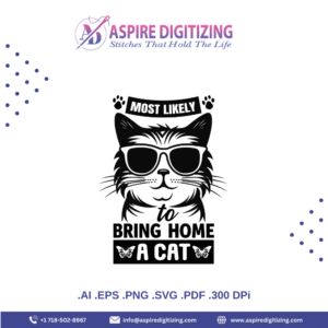Most Likely to Bring Home a Cat – Funny Cat Lover Quote Vector Design
