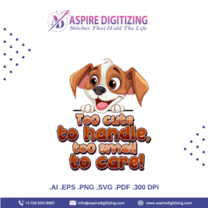 Too Cute to Handle Puppy Vector – Playful Dog Art with Funny Quote