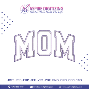 MOM Applique Embroidery Design – Curved & Arched MOM Machine Embroidery File
